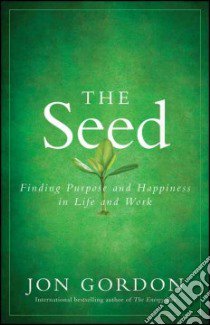 The Seed libro in lingua di Gordon Jon