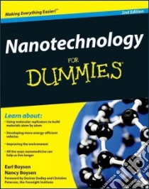 Nanotechnology For Dummies libro in lingua di Boysen Earl, Boysen Nancy, Dudley Desiree (FRW), Peterson Christine (FRW)