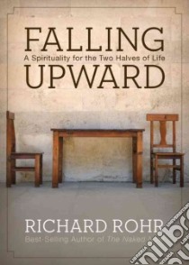 Falling Upward libro in lingua di Rohr Richard