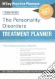 The Personality Disorders Treatment Planner libro in lingua di Bockian Neil R., Smith Julia Christine, Jongsma Arthur E.