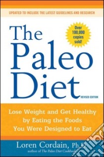 The Paleo Diet libro in lingua di Cordain Loren