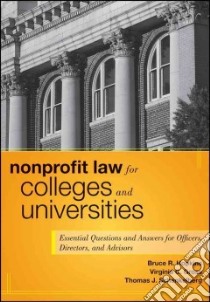Nonprofit Law for Colleges and Universities libro in lingua di Hopkins Bruce R., Gross Virginia C., Schenkelberg Thomas J.