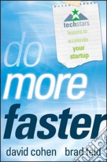 Do More Faster libro in lingua di Cohen David, Feld Brad