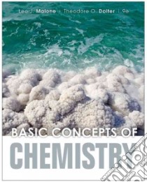 Basic Concepts of Chemistry libro in lingua di Malone Leo J., Dolter Theodore O., Gentemann Steven (COL)