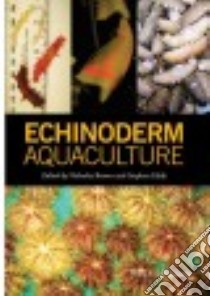 Echinoderm Aquaculture libro in lingua di Brown Nicholas P. (EDT), Eddy Stephen D. (EDT)