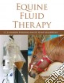 Equine Fluid Therapy libro in lingua di Fielding C. Langdon (EDT), Magdesian K. Gary (EDT)