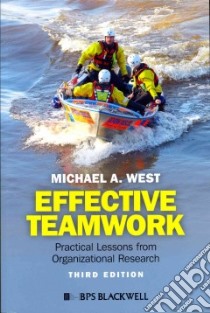 Effective Teamwork libro in lingua di West Michael A.