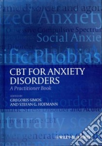 CBT for Anxiety Disorders libro in lingua di Simos Gregoris (EDT), Hofmann Stefan G. (EDT)