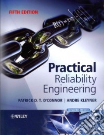 Practical Reliability Engineering libro in lingua di O'Connor Patrick D. T., Kleyner Andre
