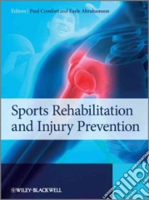 Sports Rehabilitation and Injury Prevention libro in lingua di Comfort Paul (EDT), Abrahamson Earle (EDT)