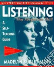 Listening libro in lingua di Burley-Allen Madelyn