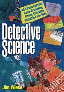 Detective Science libro in lingua di Wiese Jim, Shems Ed (ILT)