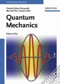 Quantum Mechanics libro in lingua di Cohen-Tannoudji Claude, Dui B., Laloe Franck