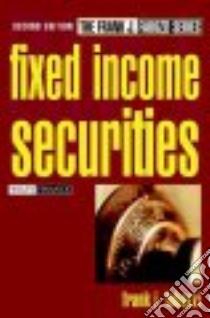 Fixed Income Securities libro in lingua di Fabozzi Frank J.
