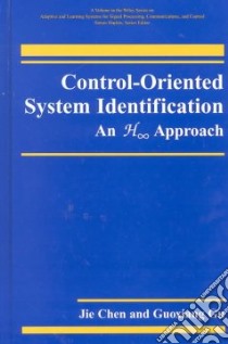 Control-Oriented System Identification libro in lingua di Chen Jie, Gu Guoxiang