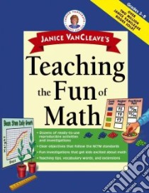 Janice VanCleave's Teaching The Fun Of Math libro in lingua di VanCleave Janice Pratt