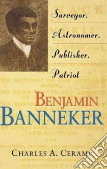 Benjamin Banneker libro in lingua di Cerami Charles A., Silverstein Robert M.