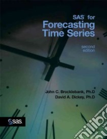 Sas for Forecasting Time Series libro in lingua di Brocklebank John C. Ph.D., Dickey David A.