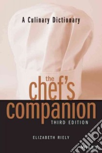 The Chef's Companion libro in lingua di Riely Elizabeth, Miller David (ILT)