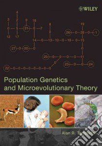 Population Genetics and Microevolutionary Theory libro in lingua di Templeton Alan Robert