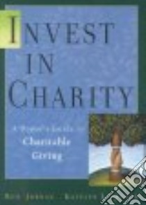 Invest in Charity libro in lingua di Jordan Ronald R., Quynn Katelyn L.