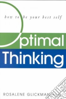 Optimal Thinking libro in lingua di Glickman Rosalene