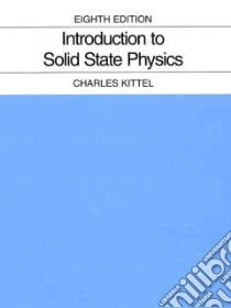 Introduction To Solid State Physics libro in lingua di Kittel Charles, McEuen Paul