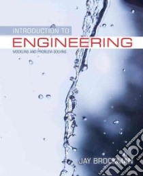 Introduction to Engineering libro in lingua di Brockman Jay B.