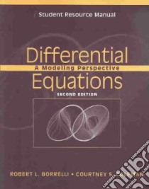 Differential Equations libro in lingua di Borrelli Robert L., Coleman Courtney S.