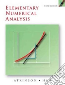 Elementary Numerical Analysis libro in lingua di Atkinson Kendall E., Han Weimin