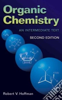 Organic Chemistry libro in lingua di Hoffman Robert V.