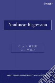 Nonlinear Regression libro in lingua di Seber George A. F., Wild C. J.