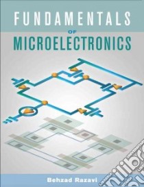 Fundamentals of Microelectronics libro in lingua di Razavi Behzad