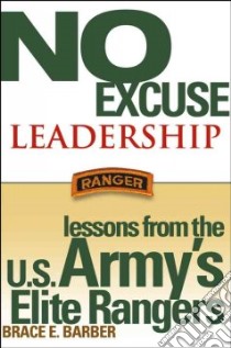 No Excuse Leadership libro in lingua di Barber Brace E. (EDT)