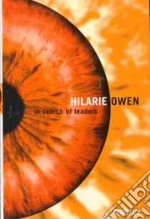 In Search of Leaders libro in lingua di Owen Hilarie