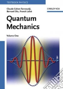Quantum Mechanics libro in lingua di Cohen-Tannoudji Claude, Diu Bernard, Laloe Franck