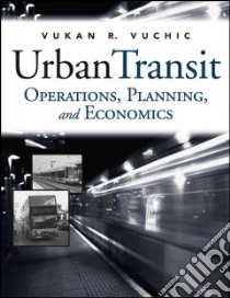 Urban Transit libro in lingua di Vuchic Vukan R.
