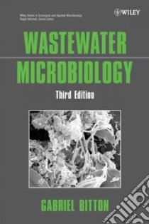 Wastewater Microbiology libro in lingua di Bitton Gabriel