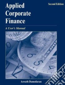 Applied Corporate Finance libro in lingua di Aswath Damodaran