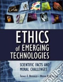 Ethics of Emerging Technologies libro in lingua di Budinger Thomas F., Budinger Miriam D. M.D.