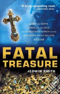 Fatal Treasure libro in lingua di Smith Jedwin