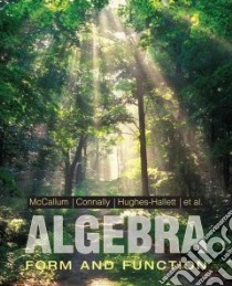 Algebra libro in lingua di McCallum William G., Connally Eric, Hughes-Hallett Deborah, Cheifetz Philip, Davidian Ann (ILT)