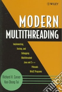 Modern Multithreading libro in lingua di Carver Richard H., Tai Kuo-Chung