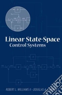 Linear State-Space Control Systems libro in lingua di Williams Robert L., Lawrence Douglas A.