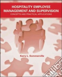 Hospitality Employee Management and Supervision libro in lingua di Sommerville Kerry L.