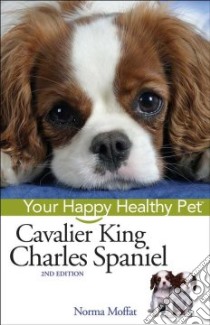 Cavalier King Charles Spaniel libro in lingua di Moffat Norma