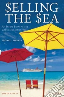 Selling the Sea libro in lingua di Dickinson Bob, Vladimir Andy