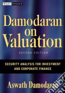 Damodaran on Valuation libro in lingua di Damodaran Aswath