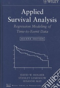 Applied Survival Analysis libro in lingua di Hosmer David W., Lemeshow Stanley, May Susanne