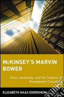 McKinsey's Marvin Bower libro in lingua di Edersheim Elizabeth Hass